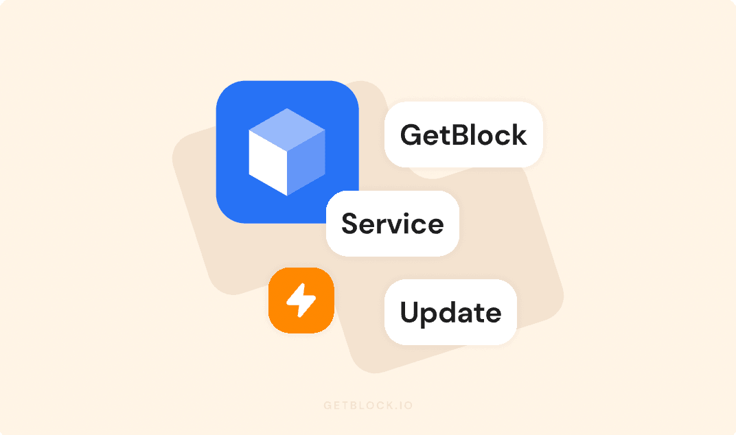 GetBlock Service Update for Q2 2023: Improved Notifications, Streamlined Payments, and Account Enhancements